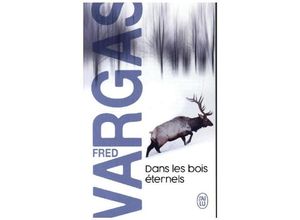 9782290017739 - Fred Vargas - GEBRAUCHT Dans les bois éternels (Nouveau Policier) - Preis vom 02062023 050629 h