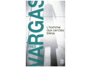 9782290349229 - Fred Vargas - GEBRAUCHT L homme aux cercles bleus Roman policier - Preis vom 25112023 060605 h