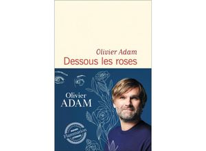 9782290381496 - Dessous les roses - Olivier Adam Taschenbuch