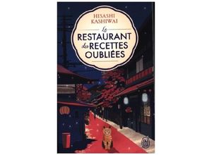 9782290393413 - Le Restaurant des recettes oubliées - Hisashi Kashiwai Kartoniert (TB)