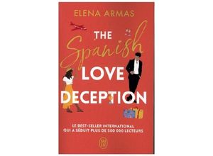 9782290404690 - The Spanish Love Deception - Elena Armas Kartoniert (TB)