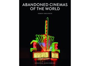 9782361953492 - Abandoned Cinemas of the World - Simon Edelstein Gebunden