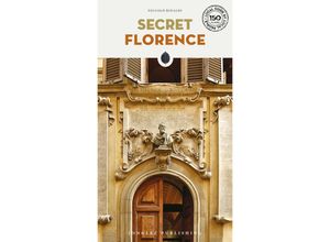 9782361955618 - Secret Florence - Niccolò Rinaldi Paola Maresca Kartoniert (TB)