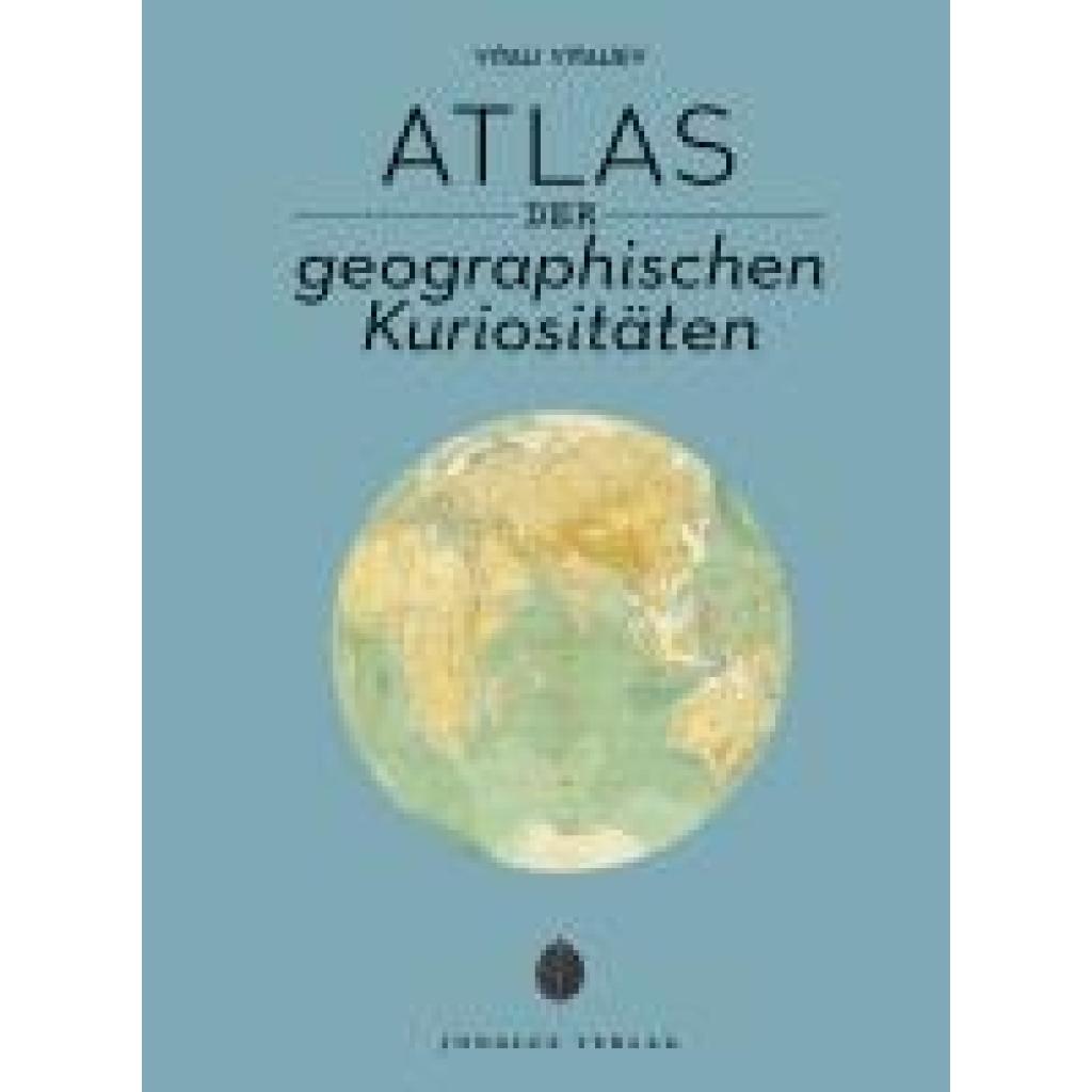9782361958329 - Vitaliev Vitali Atlas der geographischen Kuriositäten