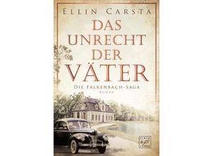 9782496702606 - Ellin Carsta - GEBRAUCHT Das Unrecht der Väter (Die Falkenbach-Saga Band 1) - Preis vom 04062023 050858 h