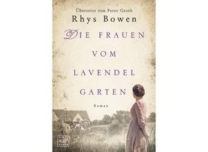 9782496707793 - Die Frauen vom Lavendelgarten - Rhys Bowen Kartoniert (TB)