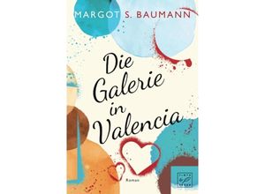 9782496709537 - Die Galerie in Valencia - Margot S Baumann Kartoniert (TB)