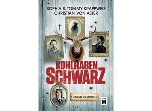 9782496710618 - Kohlrabenschwarz - Tommy Krappweis Sophia Krappweis Christian Von Aster Kartoniert (TB)