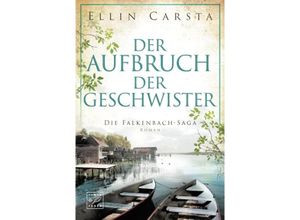 9782496710885 - Der Aufbruch der Geschwister - Ellin Carsta Kartoniert (TB)