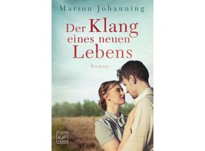 9782496713398 - Der Klang eines neuen Lebens - Marion Johanning Kartoniert (TB)