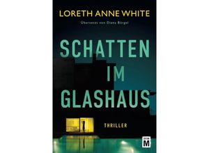 9782496713787 - Schatten im Glashaus - Loreth Anne White Kartoniert (TB)