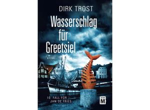 9782496713909 - Wasserschlag für Greetsiel - Dirk Trost Kartoniert (TB)