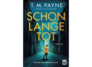 9782496714357 - Schon lange tot - T M Payne Kartoniert (TB)