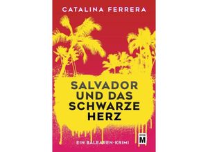 9782496714722 - Salvador und das schwarze Herz - Catalina Ferrera Kartoniert (TB)