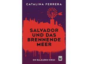 9782496714746 - Salvador und das brennende Meer - Catalina Ferrera Kartoniert (TB)