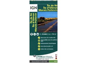 9782758532729 - IGN Karte Tourisme et Randonnée Île de Re Île dOléron Marais Poitevin Karte (im Sinne von Landkarte)