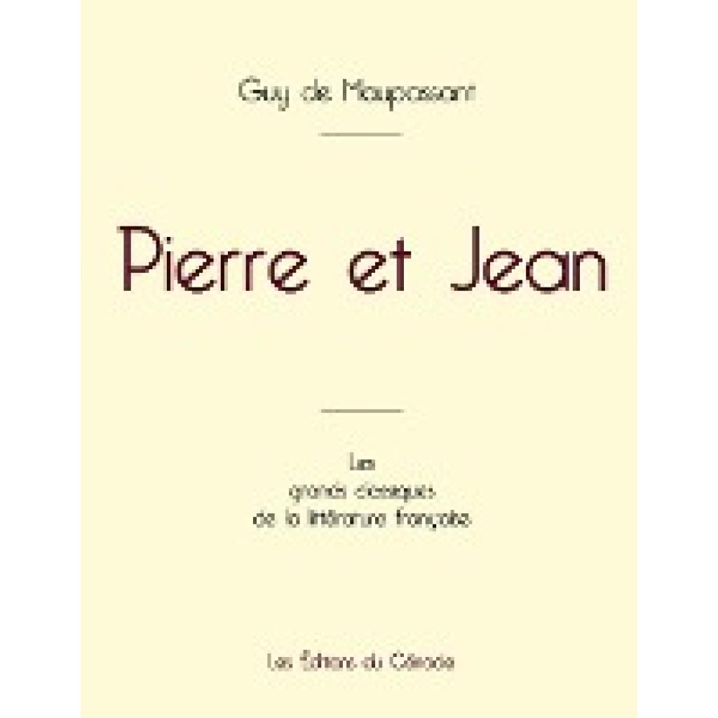 9782759315840 - de Maupassant Guy Pierre et Jean de Maupassant (édition grand format)