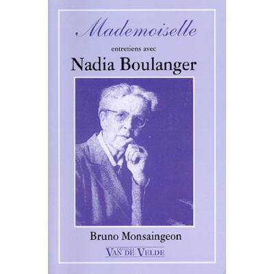 9782858680689 - Mademoiselle - entretiens avec Nadia Boulanger