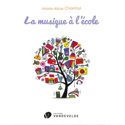 9782858684144 - La musique a lecole 9782858684144 - La musique a lecole