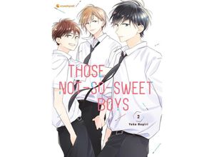 9782889517664 - Those Not-So-Sweet Boys - Band 2 - Yoko Nogiri Kartoniert (TB)