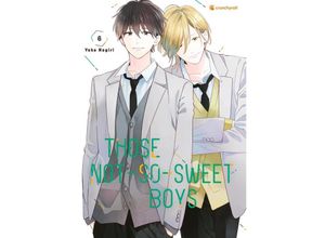 9782889517701 - Those Not-So-Sweet Boys - Band 6 - Yoko Nogiri Kartoniert (TB)