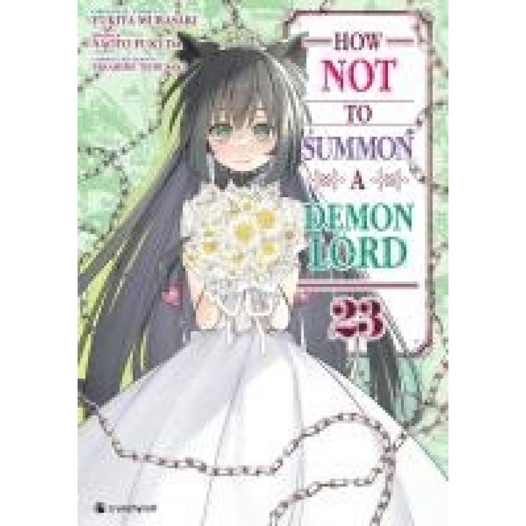 9782889519743 - Fukuda Naoto How NOT to Summon a Demon Lord - Band 23