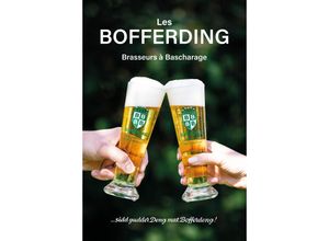 9782919792566 - Les Bofferding - Brasseurs à Bascharage - Paul Bofferding Gebunden