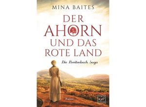 9782919806409 - Der Ahorn und das rote Land - Mina Baites Kartoniert (TB)