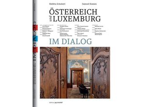 9782919822041 - Österreich und Luxemburg im Dialog - Melitta Schubert Samuel Hamen Gebunden