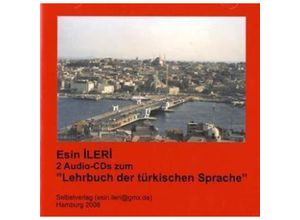 9783000249426 - Lehrbuch der türkischen Sprache 2 Audio-CDs - Esin Ileri (Hörbuch)