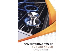 9783000325960 - Computerhardware für Anfänger - Klaus Eifert Kartoniert (TB)