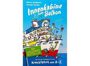 9783000394829 - Innenkabine mit Balkon - Marco Ströhlein Michael Tasche Kartoniert (TB)