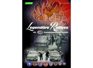 9783000597473 - Legendäre Rallyes - Horst Ihling Gebunden