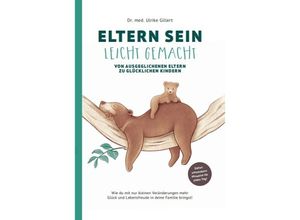 9783000717789 - ELTERN SEIN LEICHT GEMACHT m 2 Beilage - Ulrike Gillert Gebunden