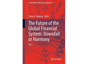 9783030001018 - The Future of the Global Financial System Downfall or Harmony 2 Teile Kartoniert (TB)