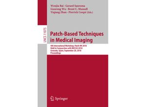 9783030004996 - Patch-Based Techniques in Medical Imaging Kartoniert (TB)