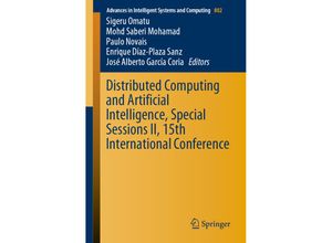 9783030005238 - Distributed Computing and Artificial Intelligence Special Sessions II 15th International Conference Kartoniert (TB)