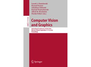 9783030006914 - Computer Vision and Graphics - Leszek J Chmielewski Kartoniert (TB)