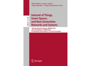 9783030011673 - Internet of Things Smart Spaces and Next Generation Networks and Systems Kartoniert (TB)