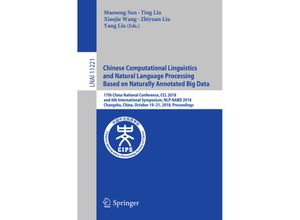 9783030017156 - Chinese Computational Linguistics and Natural Language Processing Based on Naturally Annotated Big Data Kartoniert (TB)