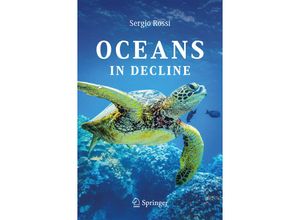 9783030025137 - Oceans in Decline - Sergio Rossi Kartoniert (TB)