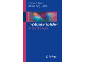 9783030025793 - The Stigma of Addiction Kartoniert (TB)