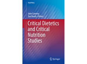 9783030031121 - Food Policy   Critical Dietetics and Critical Nutrition Studies Kartoniert (TB)