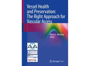 9783030031480 - Vessel Health and Preservation The Right Approach for Vascular Access Kartoniert (TB)