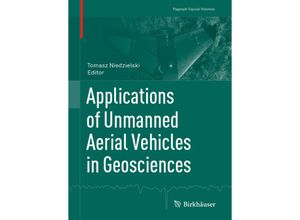 9783030031701 - Pageoph Topical Volumes   Applications of Unmanned Aerial Vehicles in Geosciences Kartoniert (TB)