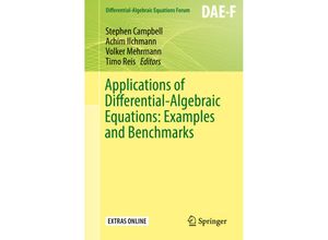 9783030037178 - Differential-Algebraic Equations Forum   Applications of Differential-Algebraic Equations Examples and Benchmarks Kartoniert (TB)