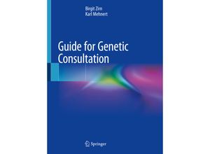 9783030043445 - Guide for Genetic Consultation - Birgit Zirn Karl Mehnert Kartoniert (TB)