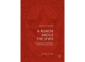 9783030070274 - A Rumor about the Jews - Stephen Eric Bronner Kartoniert (TB)