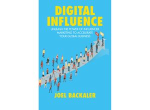 9783030086916 - Digital Influence - Joel Backaler Kartoniert (TB)