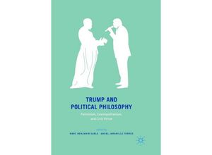 9783030089900 - Trump and Political Philosophy Kartoniert (TB)